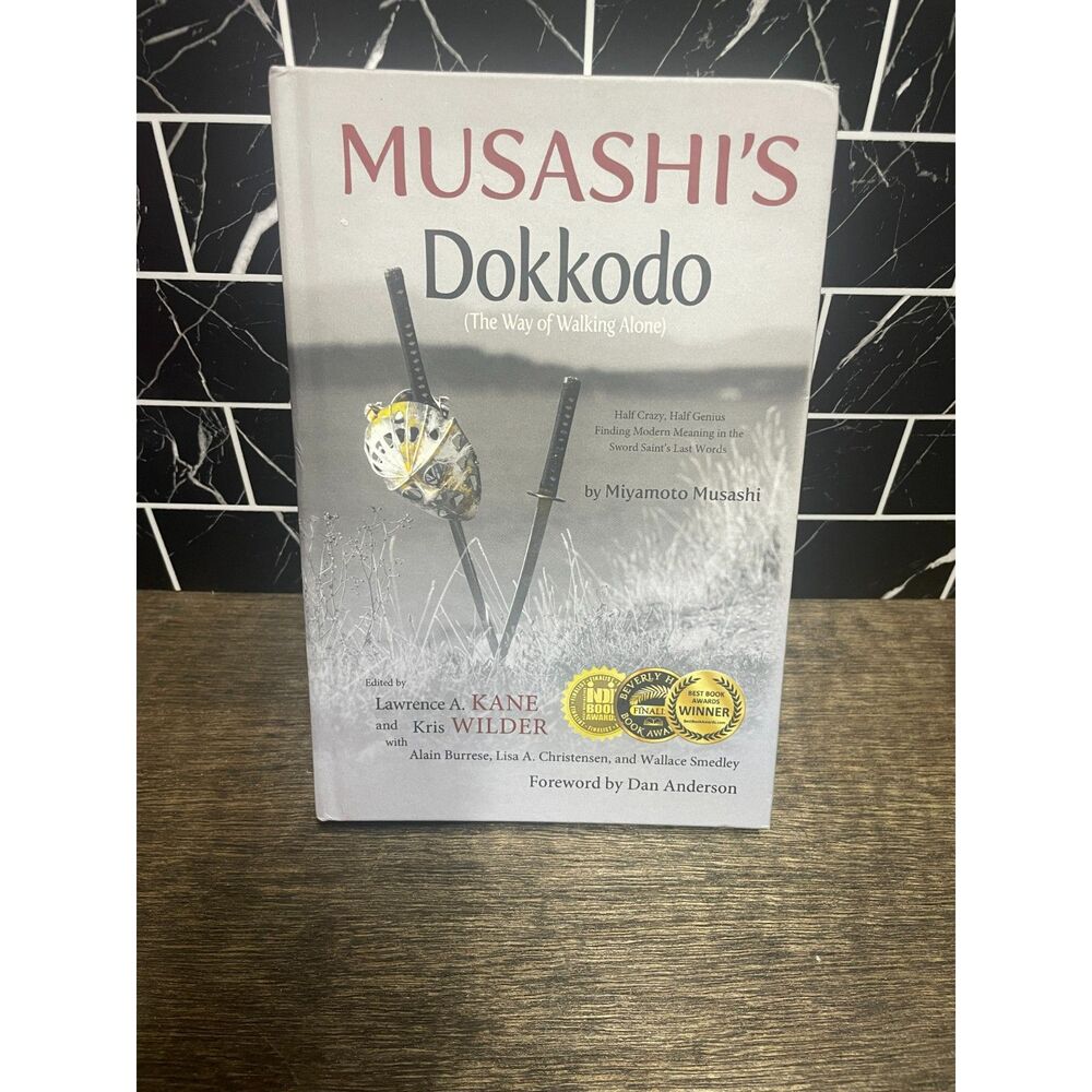 Musashi’s Dokkōdō (The Way of Walking Alone) – Miyamoto Musashi – Paperback